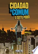 Capa de Cidadão Incomum – O Sexto Poder