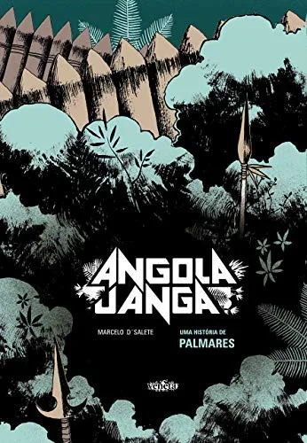 Capa de Angola Janga: Uma História de Palmares