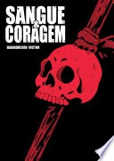 Capa de Sangue e Coragem